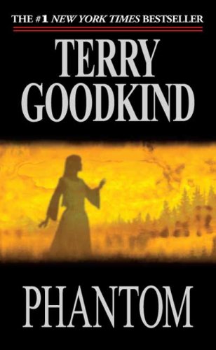 Terry Goodkind - Sword Of Truth-10 - Phantom.jpg