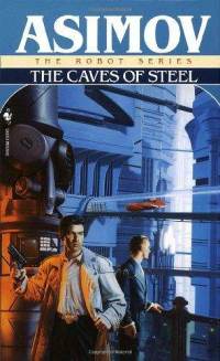 caves-steel-isaac-asimov-paperback-cover-art.jpg